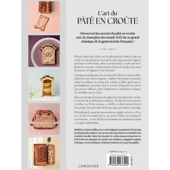 L'art du Pâté en Croûte Chef Frédéric Le Guen-Geffroy - LAROUSSE